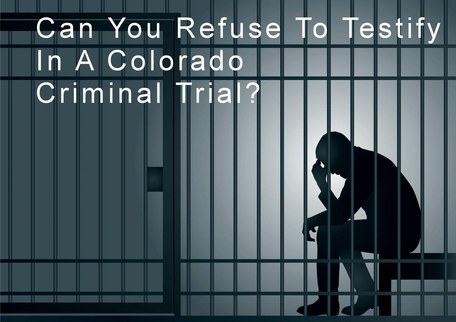 can-you-refuse-to-testify-in-a-colorado-criminal-trial-colorado